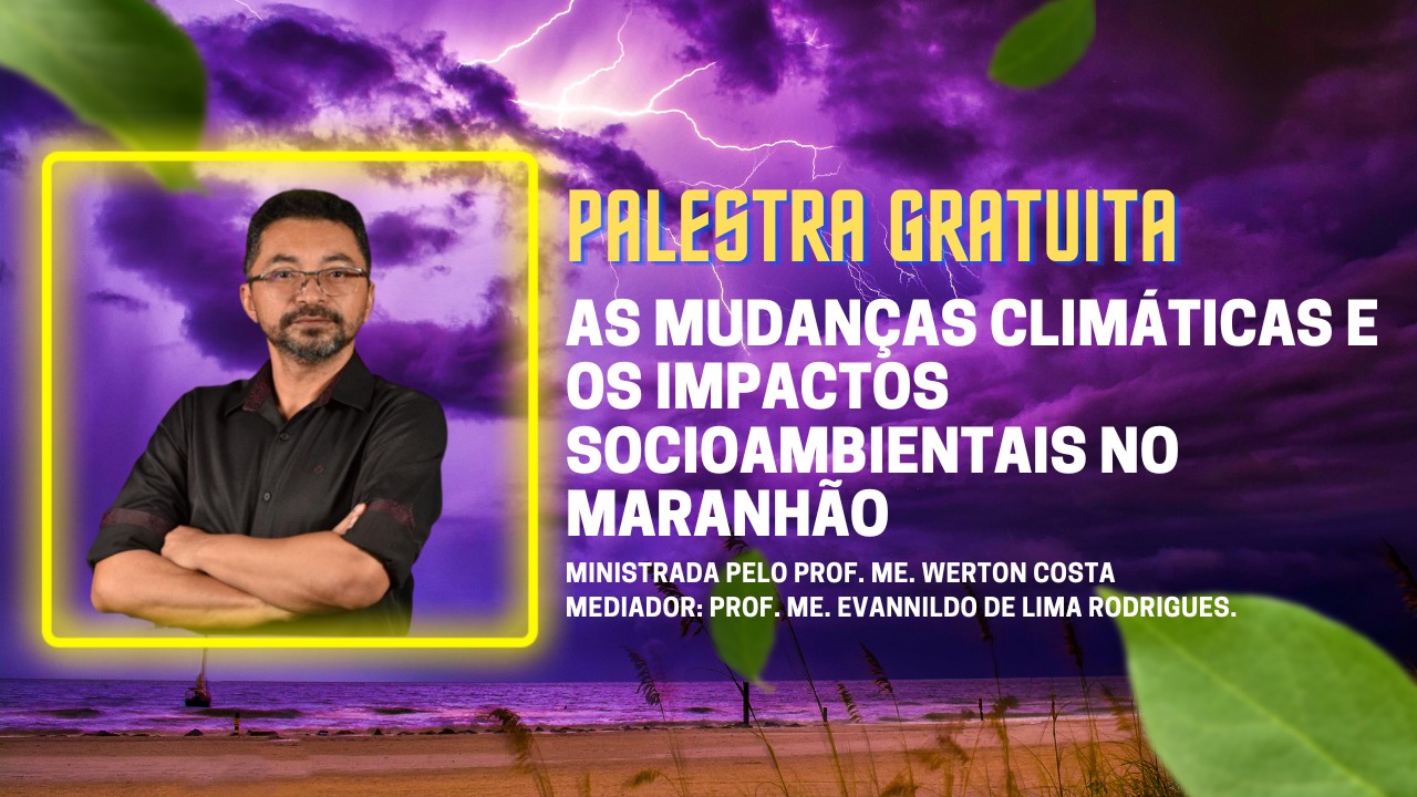 Transmissão Ao Vivo pelo Youtube Palestra As mudanças Climáticas e