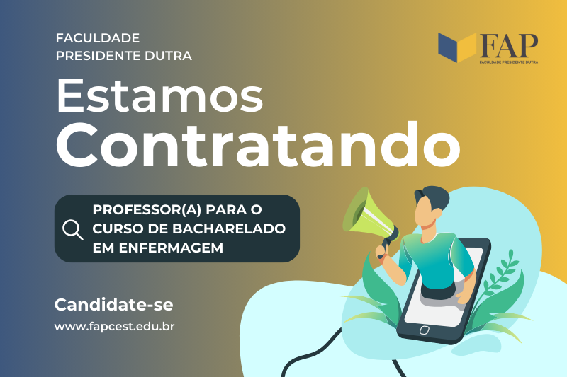 Faculdade Presidente Dutra abre seleção para contratação de professores ...
